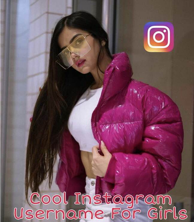 Cool Instagram Username For Girls 