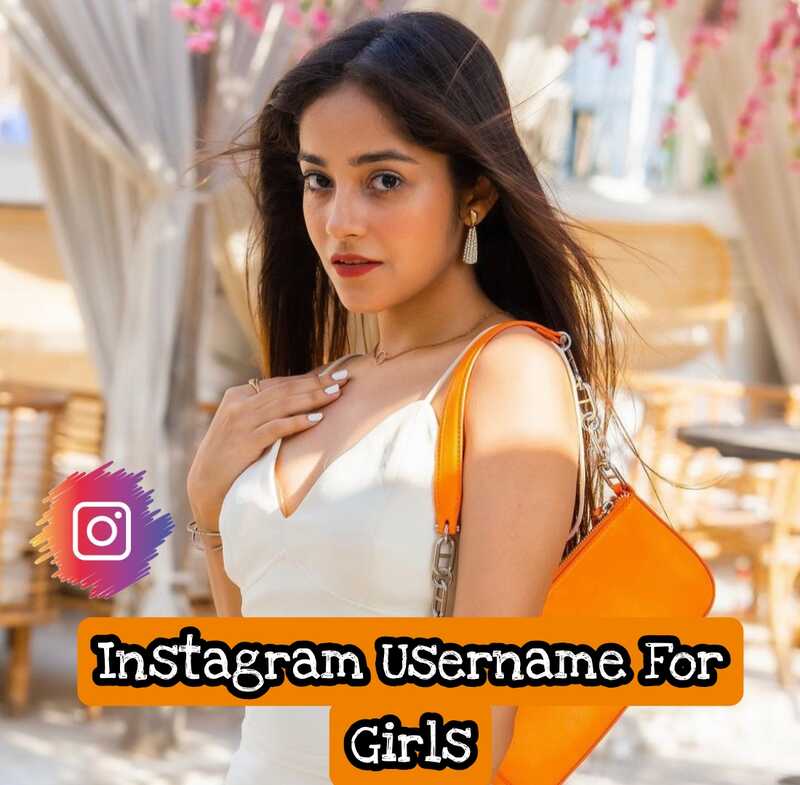 Instagram Username For Girls 