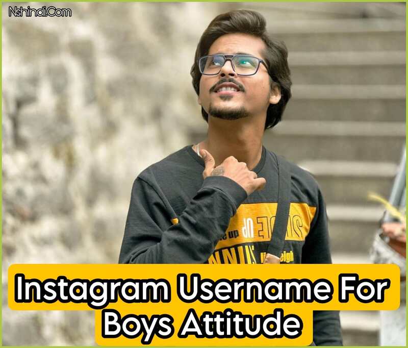 Instagram Username For Boys Attitude 