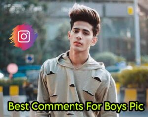 Best Comments For Boys Pic